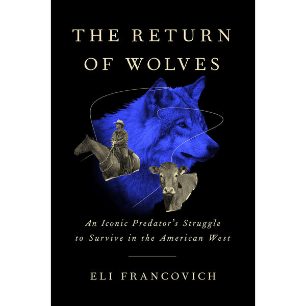 The Return of Wolves